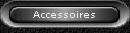 Accessoires